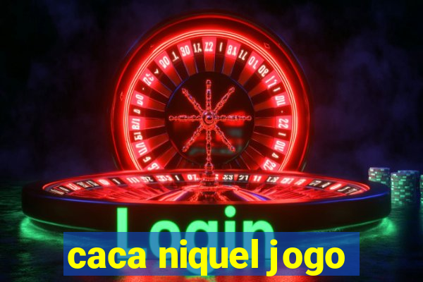 caca niquel jogo